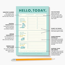 Load image into Gallery viewer, Hello, Today: To-do List Notepad
