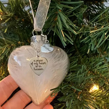 Load image into Gallery viewer, A Piece of My Heart Is In Heaven - Memorial Ornament