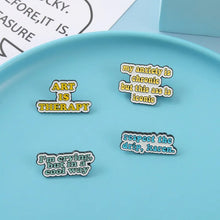 Load image into Gallery viewer, Funny Quote Pins