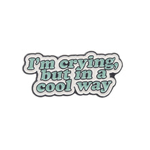 Load image into Gallery viewer, Funny Quote Pins