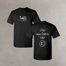 Load image into Gallery viewer, Stay Another Day Black T-shirt