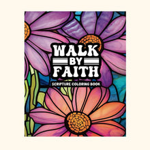 Load image into Gallery viewer, Walk By Faith Fargebok