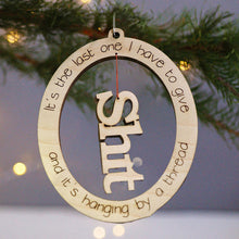 Load image into Gallery viewer, Funny Christmas Ornament
