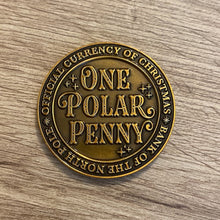Load image into Gallery viewer, North Pole Polar Pennies Coins
