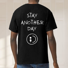 Load image into Gallery viewer, Stay Another Day Black T-shirt