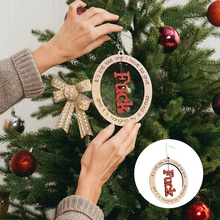 Load image into Gallery viewer, Funny Christmas Ornament