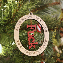 Load image into Gallery viewer, Funny Christmas Ornament