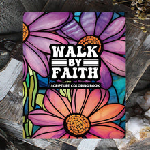 Load image into Gallery viewer, Walk By Faith Fargebok