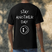 Load image into Gallery viewer, Stay Another Day Black T-shirt