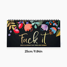 Load image into Gallery viewer, 2025 Calendar For Tired-Ass Mom