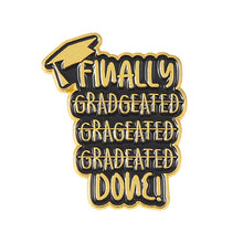 Load image into Gallery viewer, Graduation Season Metal Commemorative Pin