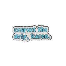 Load image into Gallery viewer, Funny Quote Pins