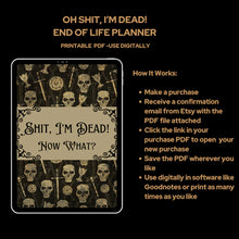 Load image into Gallery viewer, Sh*t, I'm Dead! End of Life Planner