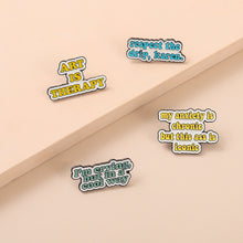 Load image into Gallery viewer, Funny Quote Pins