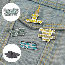 Load image into Gallery viewer, Funny Quote Pins