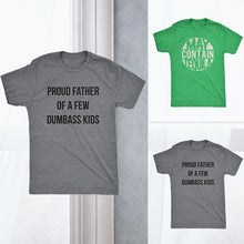 Load image into Gallery viewer, Men's Father's Day Funny T-Shirt