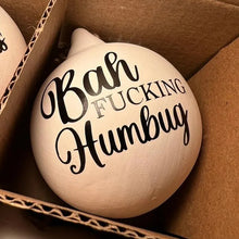 Load image into Gallery viewer, Christmas Funny Offensive Bauble