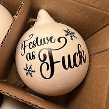 Load image into Gallery viewer, Christmas Funny Offensive Bauble