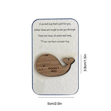 Load image into Gallery viewer, Pocket Hug Wooden Token