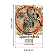 Load image into Gallery viewer, Weird Medieval Owl Calendar 2024